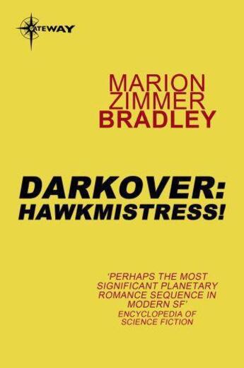 Couverture du livre « Hawkmistress » de Marion Zimmer Bradley aux éditions Orion Digital