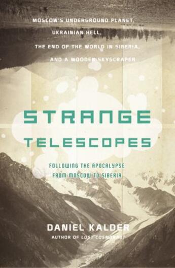 Couverture du livre « Strange Telescopes » de Kalder Daniel aux éditions Overlook