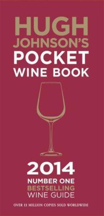 Couverture du livre « Hugh Johnson's Pocket Wine Book 2014 » de Hugh Johnson aux éditions Octopus Digital