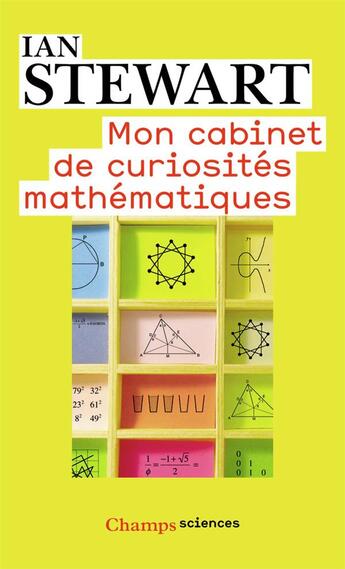 Couverture du livre « Mon cabinet de curiosités mathématiques » de Ian Stewart aux éditions Flammarion