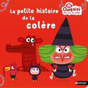 Couverture du livre « La petite histoire de la colere » de  aux éditions Nathan