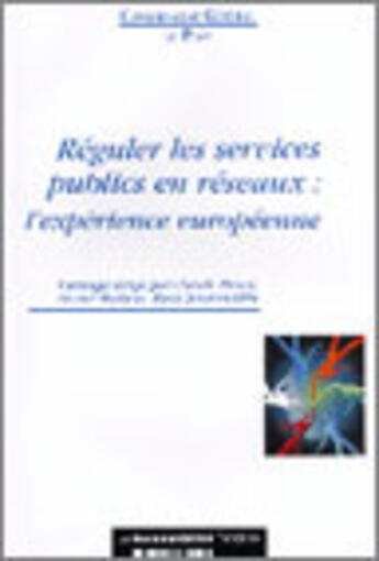 Couverture du livre « Réguler les services publics en réseaux : l'expérience européenne » de Claude Henry et Alain Jeunemaitre et Michel Matheu aux éditions Documentation Francaise