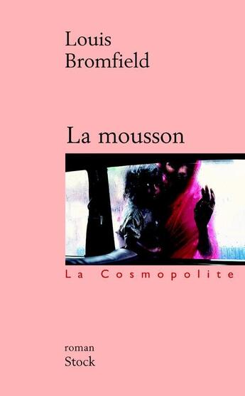 Couverture du livre « La mousson » de Bromfield-L aux éditions Stock