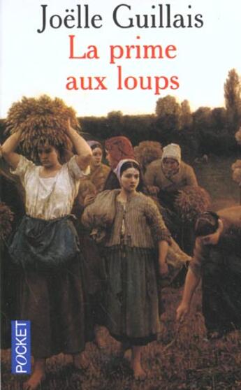 Couverture du livre « La Prime Aux Loups » de Joelle Guillais aux éditions Pocket