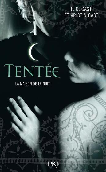 Couverture du livre « La maison de la nuit t.6 : tentée » de Kristin Cast et Phyllis C. Cast aux éditions Pocket Jeunesse