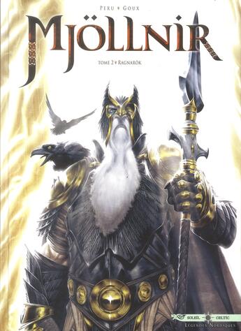 Couverture du livre « Mjöllnir Tome 2 : Ragnarok » de Olivier Peru et Pierre-Denis Goux aux éditions Soleil