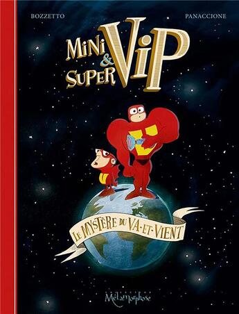 Couverture du livre « Minivip & Supervip » de Gregory Panaccione et Bruno Bozzetto aux éditions Soleil