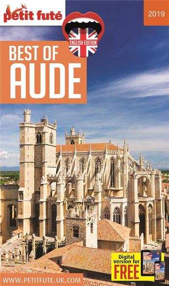 Couverture du livre « GUIDE PETIT FUTE ; THEMATIQUES ; best of Aude (édition 2019) » de  aux éditions Le Petit Fute