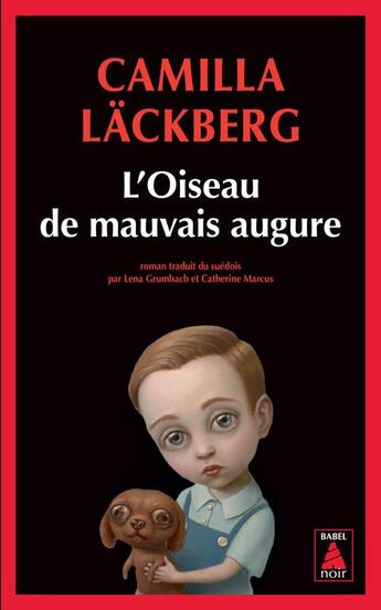 Couverture du livre « L'oiseau de mauvais augure » de Camilla Lackberg aux éditions Actes Sud