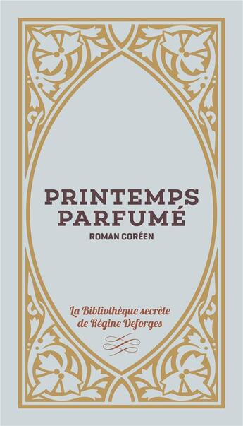 Couverture du livre « Printemps parfumé » de Anonyme aux éditions Tohu-bohu