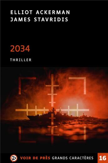 Couverture du livre « 2034 » de Ackerman/Stavridis aux éditions Voir De Pres