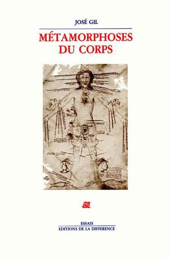 Couverture du livre « Metamorphoses du corps » de Gil Jose aux éditions La Difference