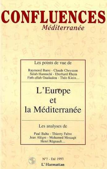 Couverture du livre « L'europe et la mediterranee - vol07 » de Chagnollaud/Ravenel aux éditions L'harmattan