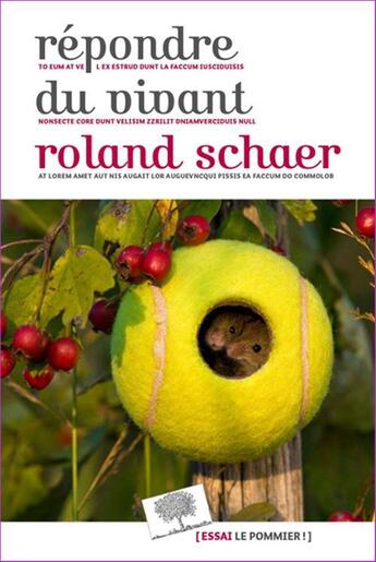 Couverture du livre « Répondre du vivant » de Roland Schaer aux éditions Le Pommier