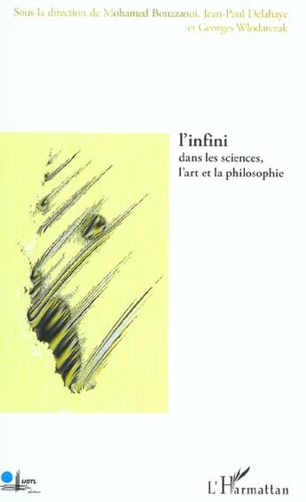 Couverture du livre « L'infini dans les sciences, l'art et la philosophie » de Delahaye/Wlodarczak aux éditions L'harmattan