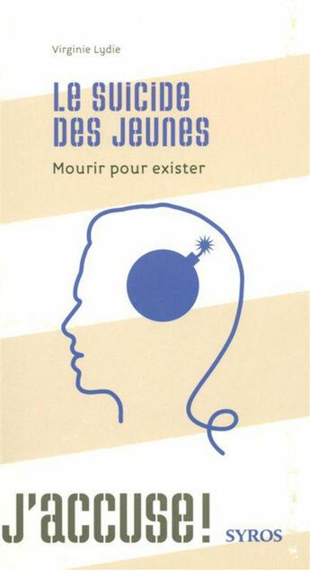 Couverture du livre « Le suicide des jeunes » de Virginie Lydie aux éditions Nathan