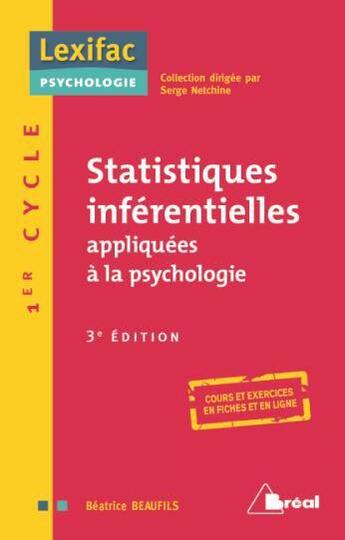 Couverture du livre « Statistiques inférentielles appliquées à la psychologie » de Beatrice Beaufils aux éditions Breal