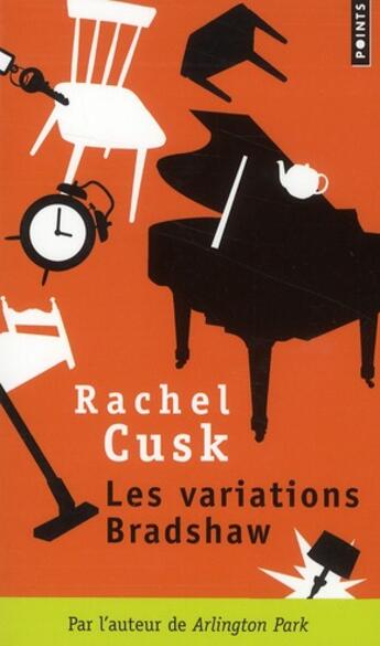 Couverture du livre « Les variations Bradshaw » de Rachel Cusk aux éditions Points