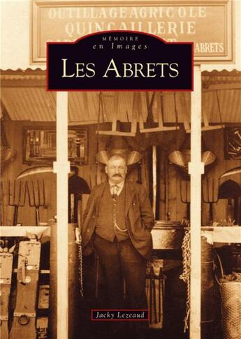 Couverture du livre « Les abrets » de Jacky Lezeaud aux éditions Editions Sutton