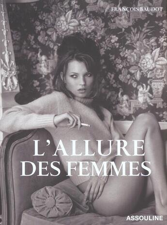 Couverture du livre « Allure des femmes » de Francois Baudot aux éditions Assouline