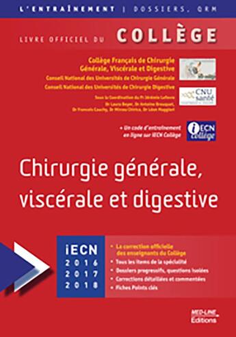 Couverture du livre « Entraînement chirurgie générale, viscérale et digestive » de  aux éditions Med-line