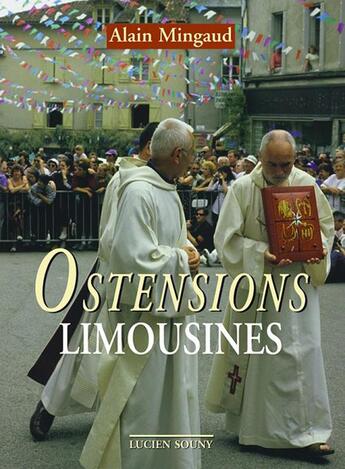 Couverture du livre « OSTENSIONS LIMOUSINES » de Mingaud Alain aux éditions Lucien Souny