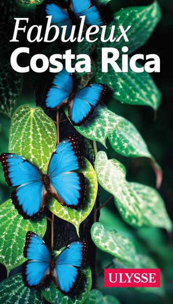 Couverture du livre « Costa Rica (édition 2016) » de Collectif Ulysse aux éditions Ulysse