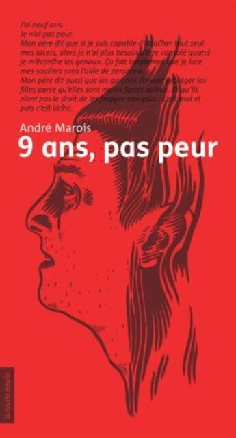 Couverture du livre « 9 ans, pas peur » de Andre Marois aux éditions La Courte Echelle