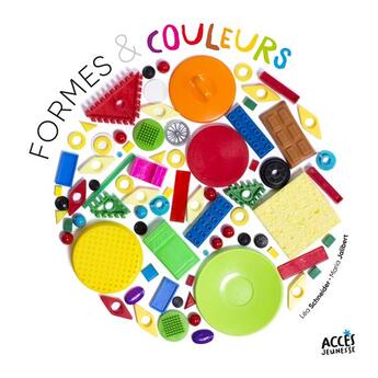 Couverture du livre « Formes & couleurs » de Maria Jalibert et Lea Schneider aux éditions Acces