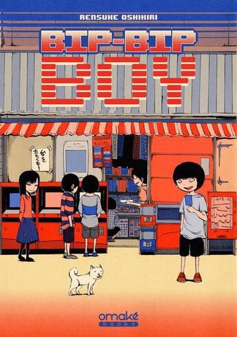 Couverture du livre « Bip-bip boy Tome 1 » de Rensuke Oshikiri aux éditions Omake Books