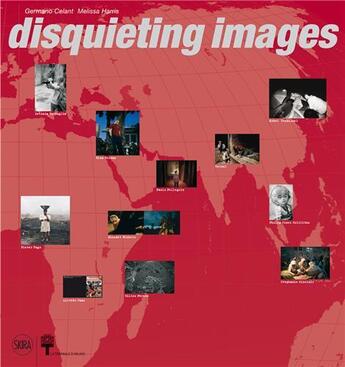 Couverture du livre « Disquieting images (parution annulee) » de Germano Celant aux éditions Skira