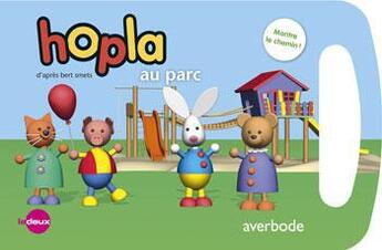 Couverture du livre « Hopla au parc » de Inge Bergh et Bert Smets aux éditions Averbode