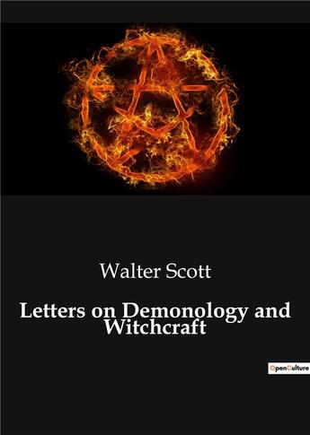 Couverture du livre « Letters on Demonology and Witchcraft » de Walter Scott aux éditions Culturea