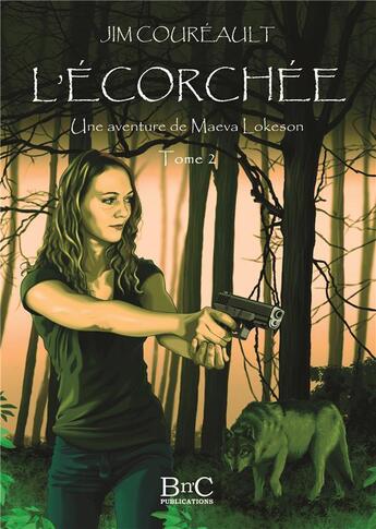 Couverture du livre « L'ecorchée ; une aventure de Maeva Lokeson » de Jim Coureault aux éditions Jim Coureault