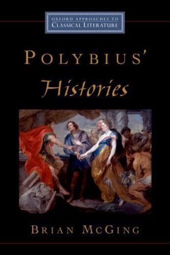 Couverture du livre « Polybius' Histories » de Mcging Brian C aux éditions Oxford University Press Usa