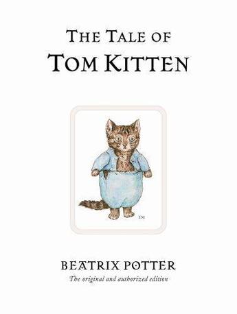 Couverture du livre « The Tale of Tom Kitten » de Beatrix Potter aux éditions Penguin Books Ltd Digital