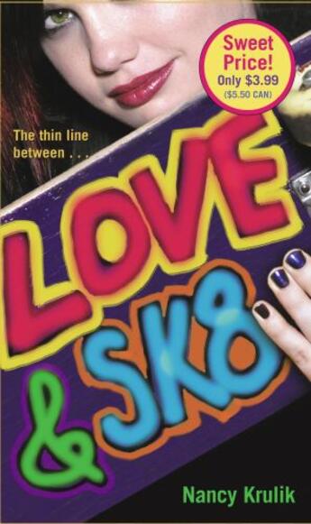 Couverture du livre « Love & Sk8 » de Nancy Krulik aux éditions Simon Pulse