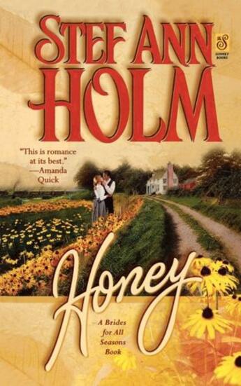 Couverture du livre « Honey » de Holm Stef Ann aux éditions Gallery Books