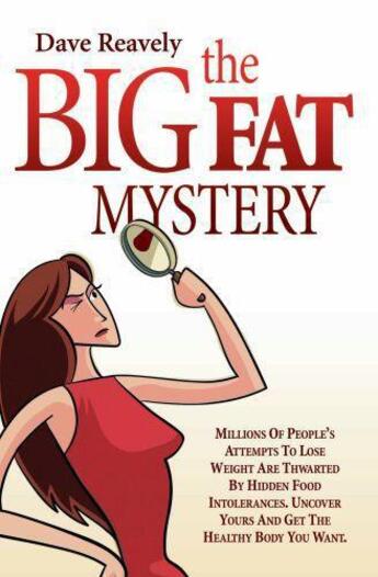 Couverture du livre « The Big Fat Mystery » de Reavely Dave aux éditions Blake John Digital