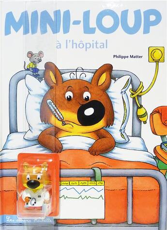 Couverture du livre « Mini-Loup à l'hôpital » de Philippe Matter aux éditions Hachette Enfants