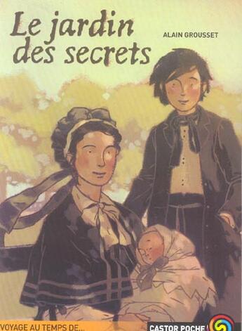 Couverture du livre « Le jardin des secrets » de Alain Grousset aux éditions Pere Castor