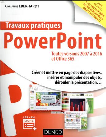 Couverture du livre « Travaux pratiques avec PowerPoint » de Christine Eberhardt aux éditions Dunod