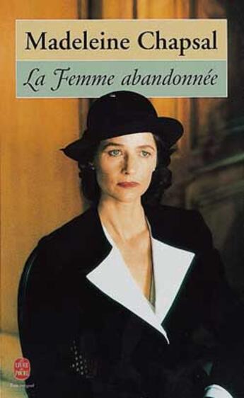 Couverture du livre « La femme abandonnee » de Chapsal-M aux éditions Le Livre De Poche