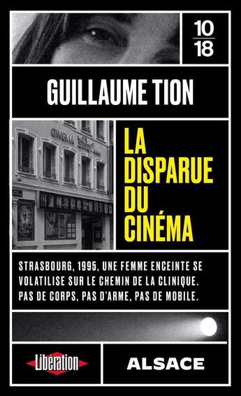 Couverture du livre « La disparue du cinéma » de Guillaume Tion aux éditions 10/18