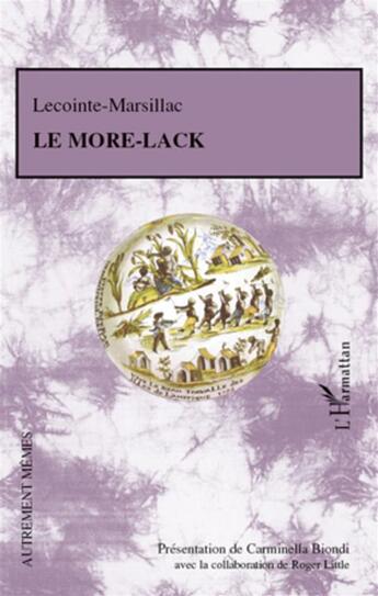 Couverture du livre « Le More-Lack » de Lecointe-Marcillac aux éditions L'harmattan