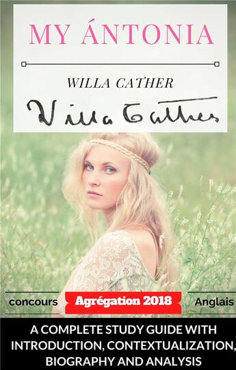 Couverture du livre « Willa cather my antonia a complete study guide with introduction contextualizati » de Cather W aux éditions Books On Demand