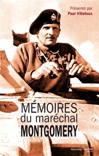 Couverture du livre « Mémoires du marcéchal Montgomery » de Bernard Montgomery aux éditions Nouveau Monde