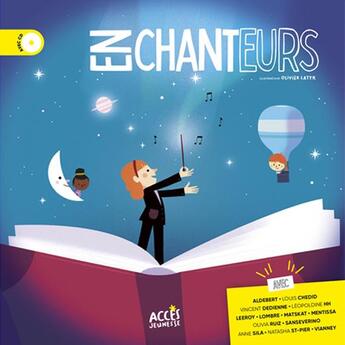 Couverture du livre « Enchanteurs - livre-cd » de Olivier Latyk aux éditions Acces