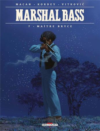 Couverture du livre « Marshal Bass t.7 : Maître Bryce » de Darko Macan et Igor Kordey aux éditions Delcourt