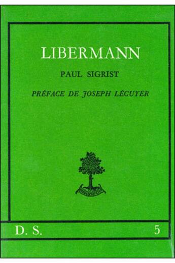 Couverture du livre « DS 5 - Liberman » de Sigrist Paul aux éditions Beauchesne